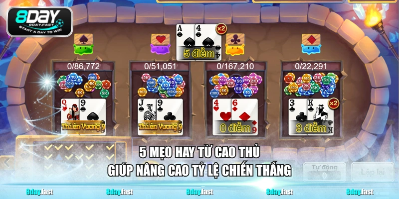 5 mẹo hay từ cao thủ giúp nâng cao tỷ lệ chiến thắng 