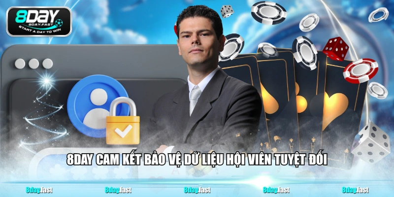 8DAY cam kết bảo vệ dữ liệu hội viên tuyệt đối