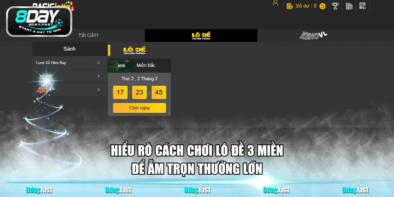 Hiểu rõ cách chơi lô đề 3 miền để ẵm trọn thưởng lớn