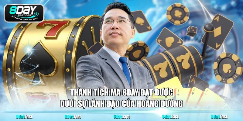 Thành tích mà 8Day đạt được dưới sự lãnh đạo của Hoàng Dương