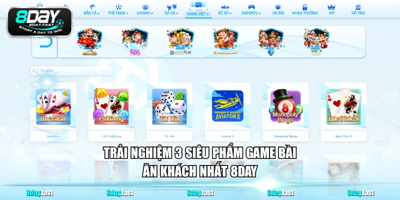 Trải nghiệm 3 siêu phẩm game bài ăn khách nhất 8DAY
